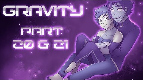 Gravity [20 & 21]