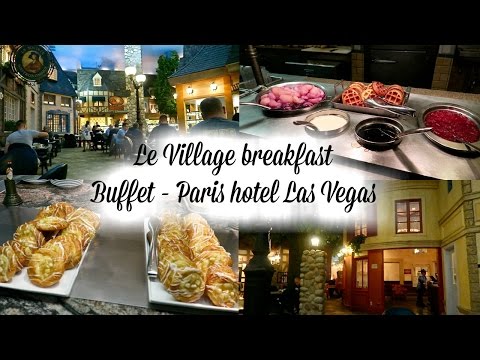 Paris hotel Las Vegas - Le Village breakfast buffet - YouTube
