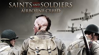 Saints And Soldiers: Airborne Creed | Free Action Packed World War 2 Movie screenshot 5