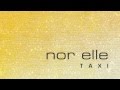 nor elle - love true dimension feat. bella wagner I Mole Listening Pearls