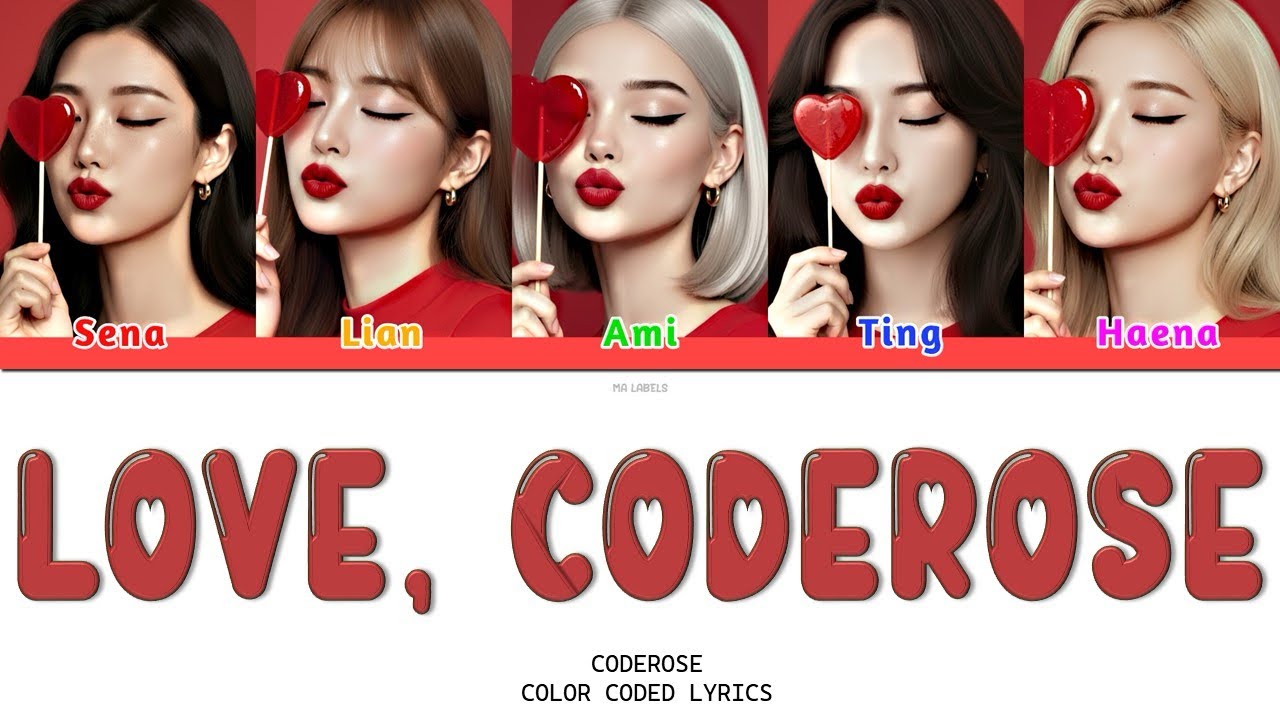 𝗖𝗼𝗱𝗲𝗥𝗼𝘀𝗲 (코드로즈) – LOVE, CODEROSE (𝗖𝗼𝗹𝗼𝗿 𝗖𝗼𝗱𝗲𝗱 𝗟𝘆𝗿𝗶𝗰𝘀 |Han/𝗥𝗼𝗺/𝗘𝗻𝗴)