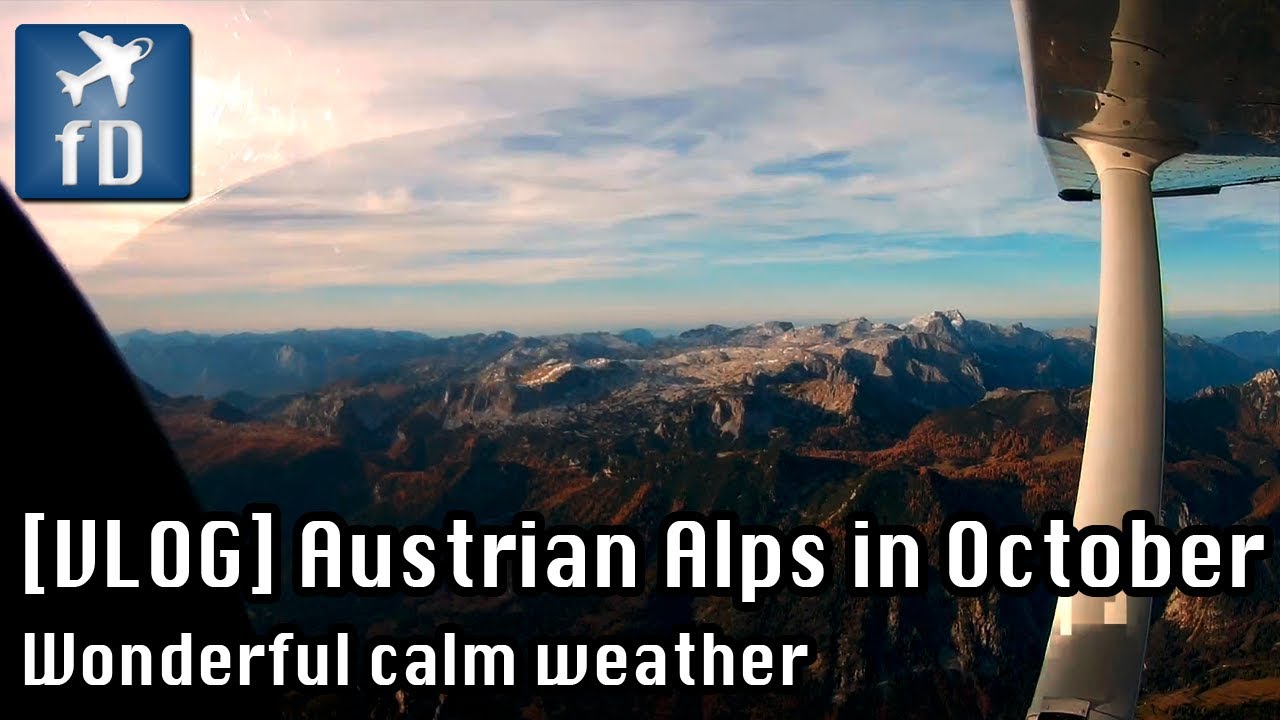 [VLOG] Austrian Alps in October / Wonderful calm weather! - YouTube