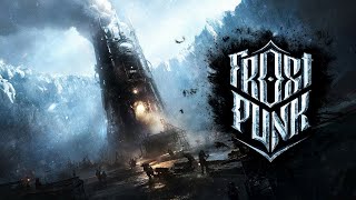 Согрею твою душу🧡Первое прохождение, без спойлеров | Frostpunk первое прохождение