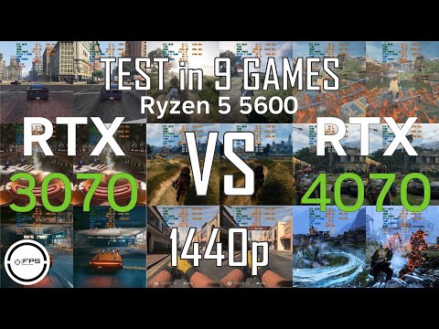 RTX 3070 vs RTX 4070 + Ryzen 5 5600 | Test in 9 Games 1440p