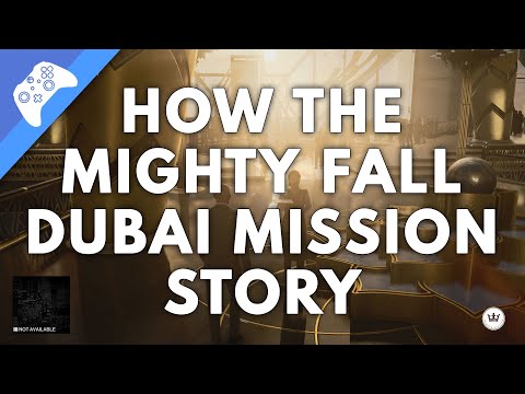 Hitman 3 How The Mighty Fall Story Mission Walkthrough (Dubai Mission Guide)