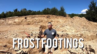 HOW TO FROST FOOTINGS Building a house