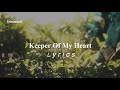 Keeper Of My Heart Lyrics 