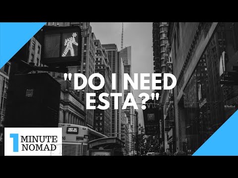 Do I Need ESTA to Visit the US? | #OneMinuteNomad