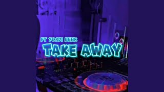 DJ TAKE AWAY LAGU ACARA SLOW