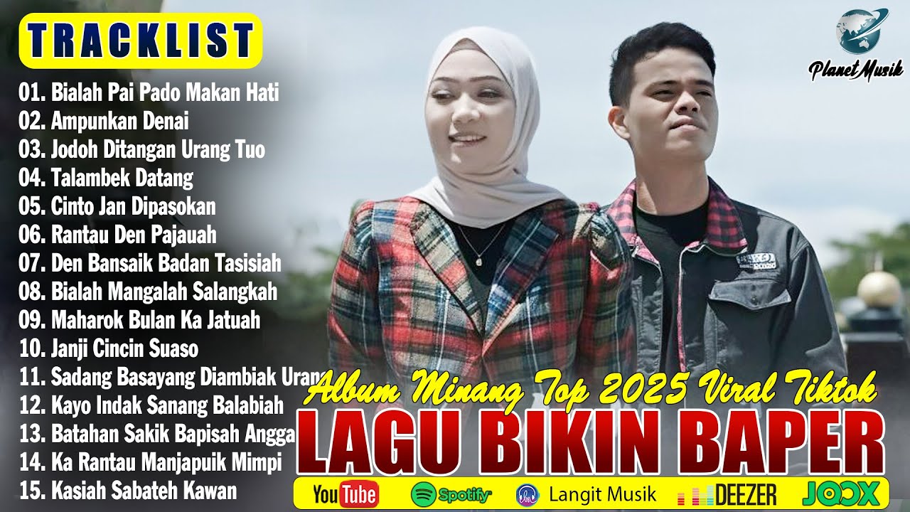 Lagu Minang Terbaru 2025 Paling Enak Didengar Tiktok Saat Ini - Album Minang Bikin Baper