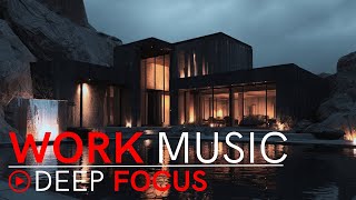 Work Smart, Stay Sharp | Productivity Music for Deep Focus &amp; Results