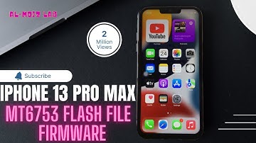iPhone 13 Pro Max MT6753 Flash File | Firmware | Stock Rom Free Download
