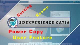 3DEXPERIENCE CATIA - Power Copy 🆚 User Feature 📚 | Section 1️ by NonCAD Keys 871 views 1 year ago 12 minutes, 54 seconds