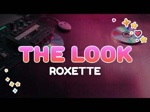 Roxette - The Look (Visible Mix) HQ AUDIO