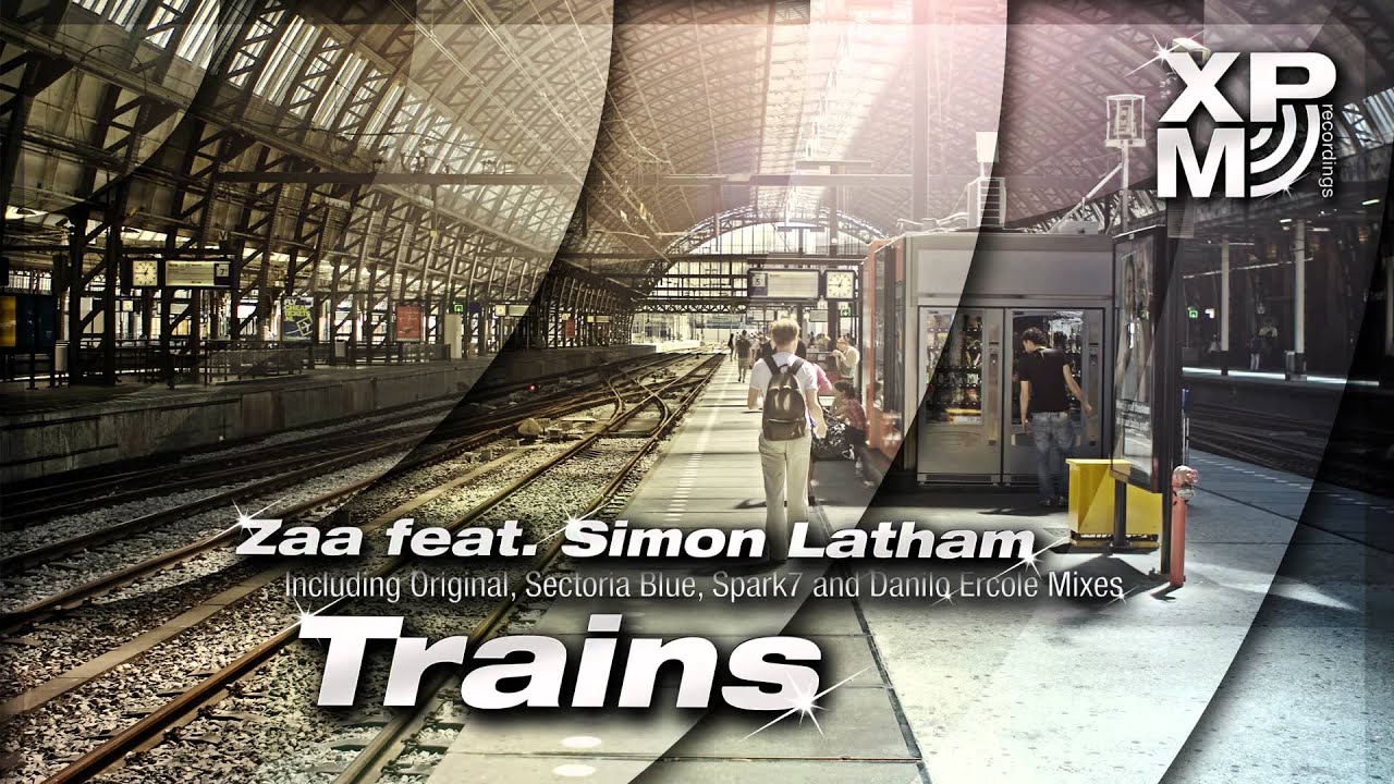 YouTube에서 Zaa feat. Simon Latham - Trains (Spark7 Remix) 보기 YouTube에서 Zaa feat. Simon Latham - Trains (Spark7 Remix) 보기