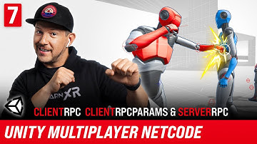 How To Make A Game With Unity Multiplayer Netcode | ClientRpc ClientRpcParams & ServerRpc