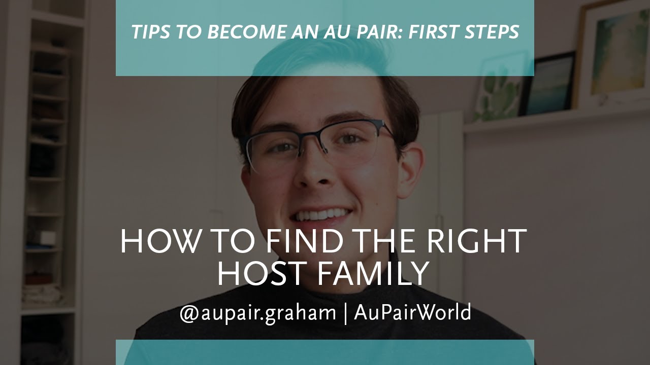 How to find the right host family at AuPairWorld