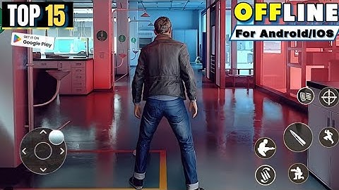 Top 15 best offline Games for Android 2025 Part 11