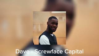 Dave - Screwface Capital😵 (sped up + reverb)