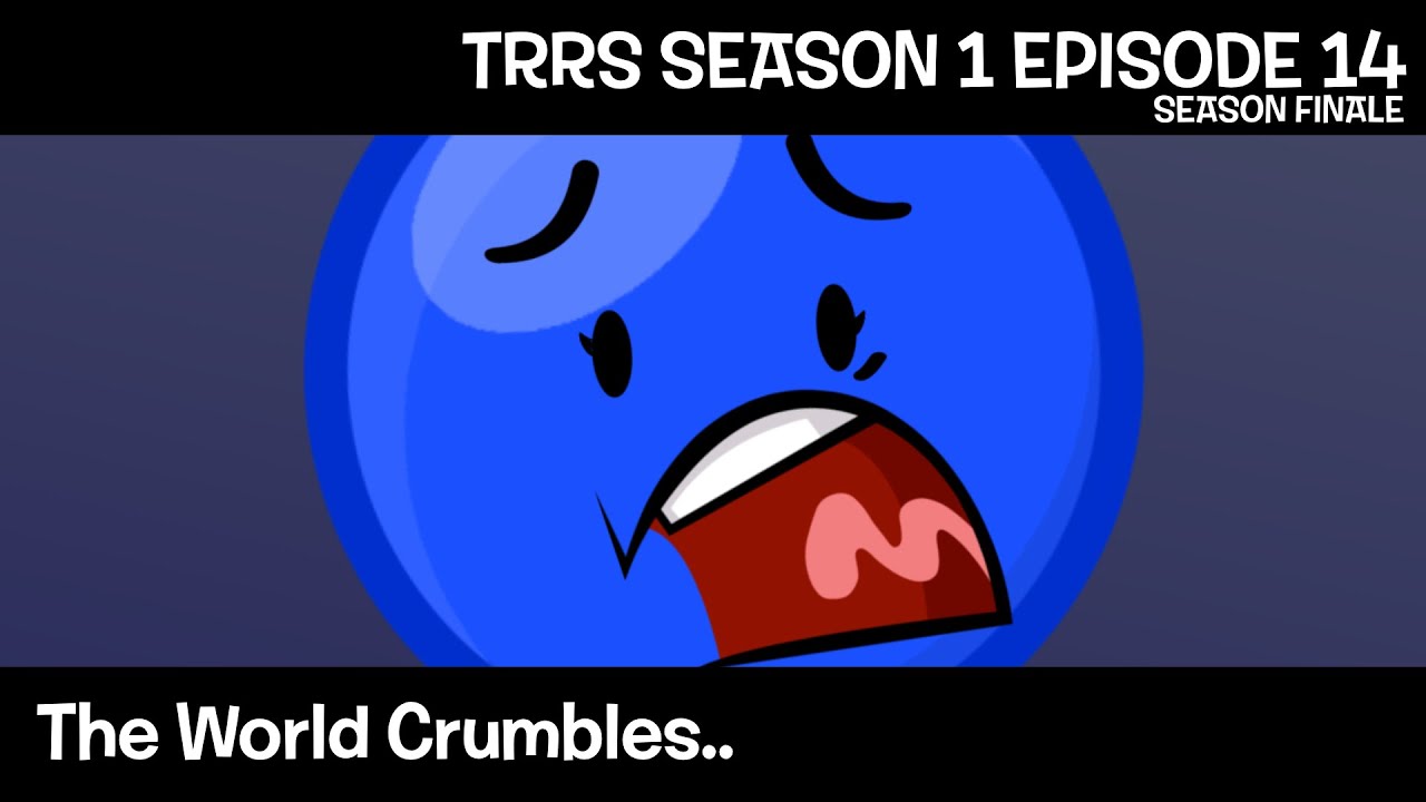 “The World Crumbles..” TRRS S1E14 (S1 FINALE) YouTube