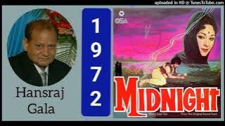 Tumsa Meet Mila - Midnight 1972 Talat Mahmood,Geeta Dutt Md Subir Sen