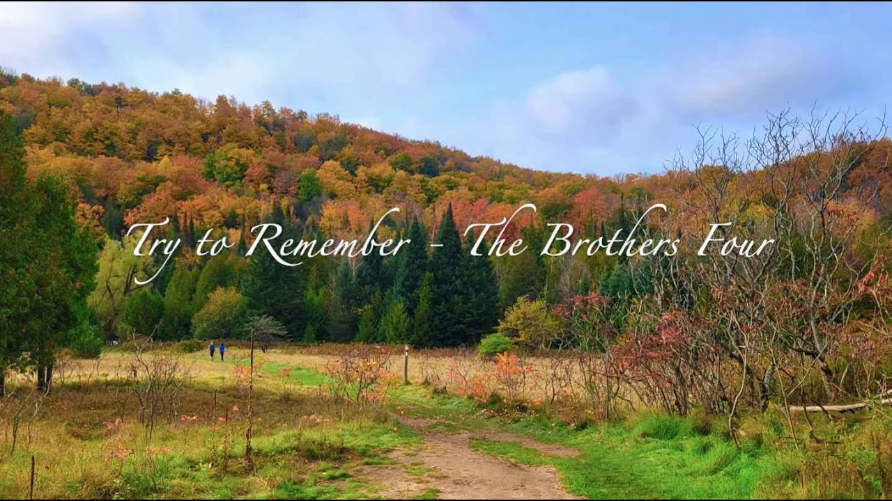 Try to Remember - The Brothers Four (Cover with Lyrics) - YouTube