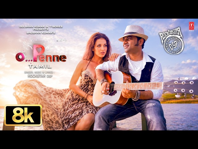 O Penne 8K Video | Rockstar DSP | Vaino Kees | Tamil Pop Song | Romantic Tamil Song