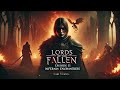 Lords of the Fallen Walkthrough Part 11 | Lower Calrath & Infernal Enchantress Battle - Dark Walker