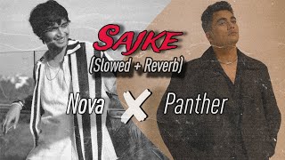 Sajke - Panther X⁠ ‪IqlipseNova ( Slowed + Reverb ) | IqlipseJEE | #iqlipsenovavlogs  #iqlipsenova