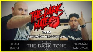The Dark Mate con Germán Sandoval (Bajista de Acroma)