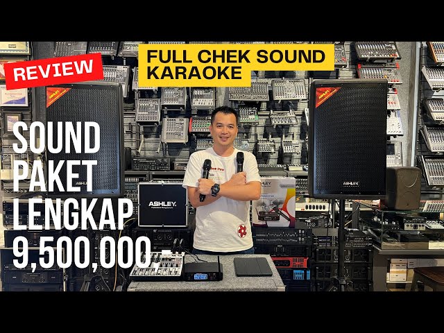 Sound Paket 9,500,000 Lengkap Full Ashley Audio #soundsystem class=