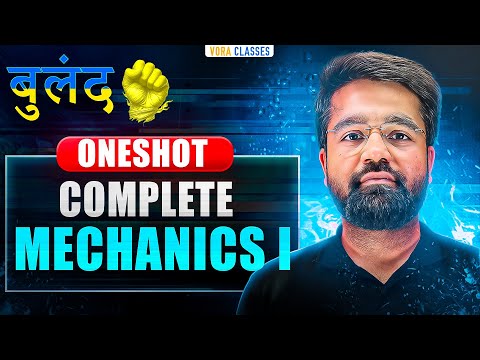 Complete MECHANICS in ONE SHOT | Theory + PYQs | JEE Mains & Advanced 2026