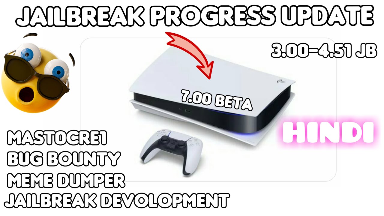 PS5 jailbreak progress Update, New Bug Bounty,Meme dumper for devolper,Road to jailbreak ps5 console