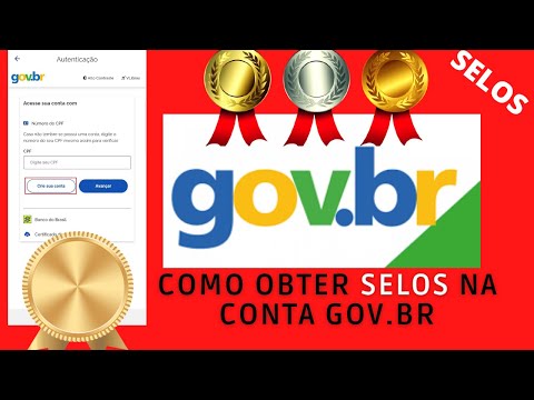 [✔️]COMO OBTER SELOS (bronze, prata e ouro) NA CONTA GOV.BR [TUTORIAL]