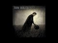 Video thumbnail for Tom Waits  -  Mule Variations  (Full Album)