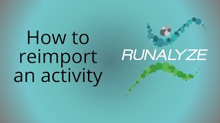 Runalyze - Reimport an activity