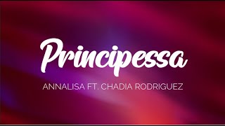 🇮🇹 Annalisa ft. Chadia Rodriguez - Principessa [Testo]