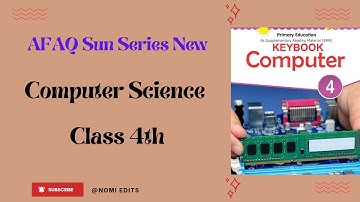 AFAQ Sun Series New Class 4th Computer Science