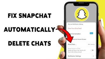 Hoe je Snapchat automatisch chats verwijdert | Problemen met Snapchat-berichten oplossen in 2025