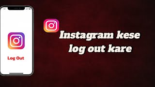 Instagram account kese. Log out kare #viral #treading @TechOut.00
