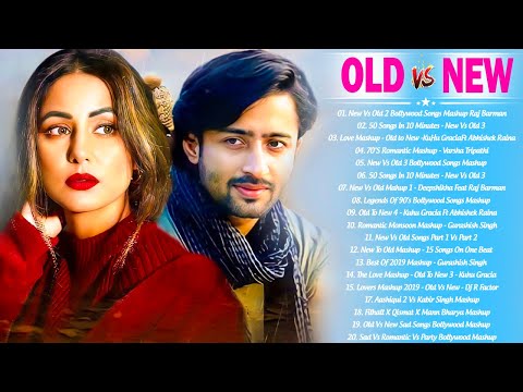Old Vs New Bollywood Mashup 21 Latest Old Hindi Songs Indian Love Mashup Playlist 21 Bollywood Song Lyrics व बस इट ज ग न क त र प रद न करत ह 1 भ रत य