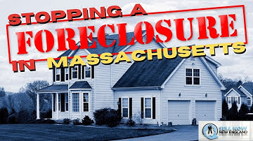 How to Stop a Foreclosure in Massachusetts: A Quick Guide to Saving Your Home