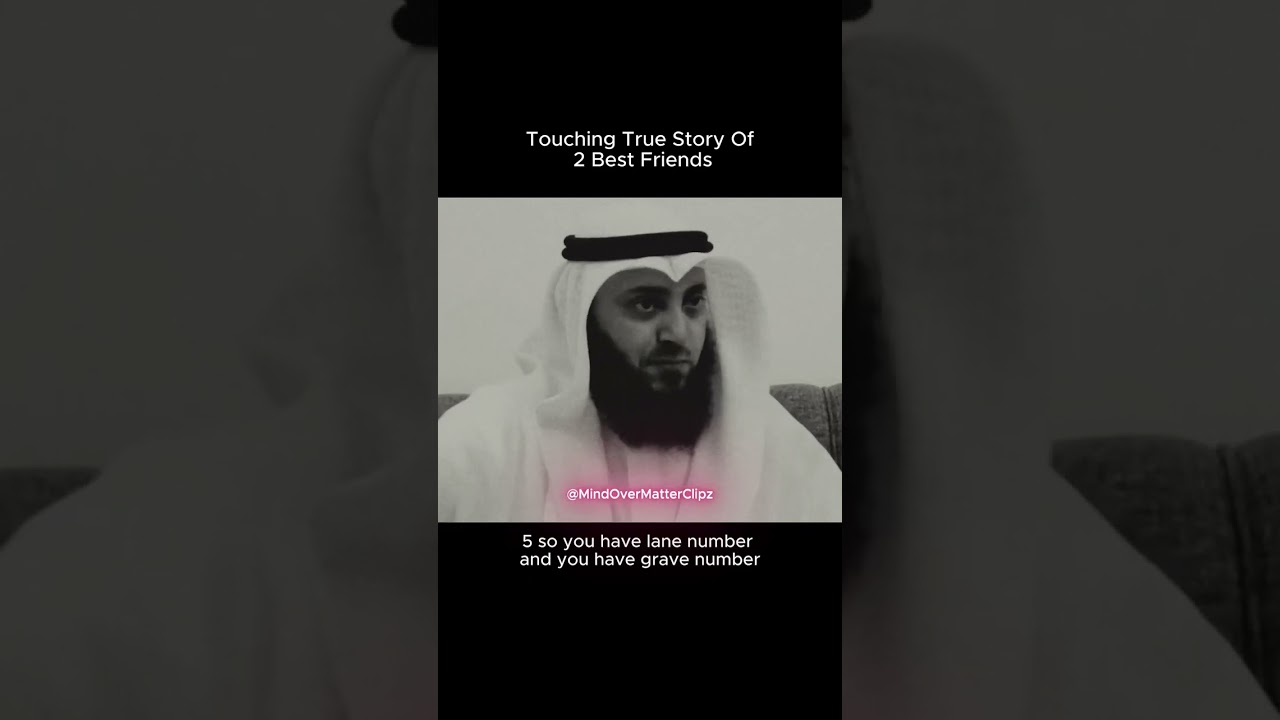 A True Story of Two Best Friends Buried Side by Side | Muhammad AlNaqwi