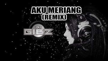 Aku Meriang (Tekno Remix) - Dj Gibz | TikTok Viral Remix