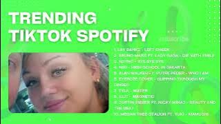 VIRAL TRENDING TIKTOK SPOTIFY | SKENA MUSIK INDO