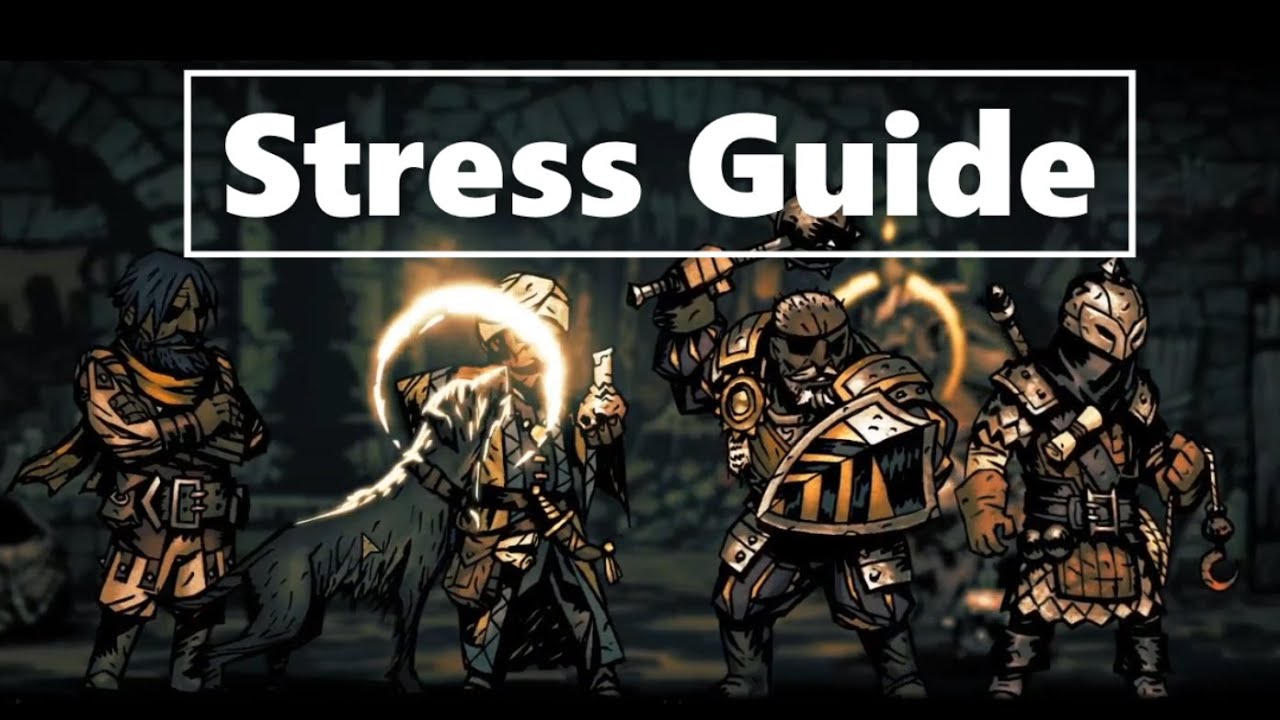 Darkest dungeon stress relief