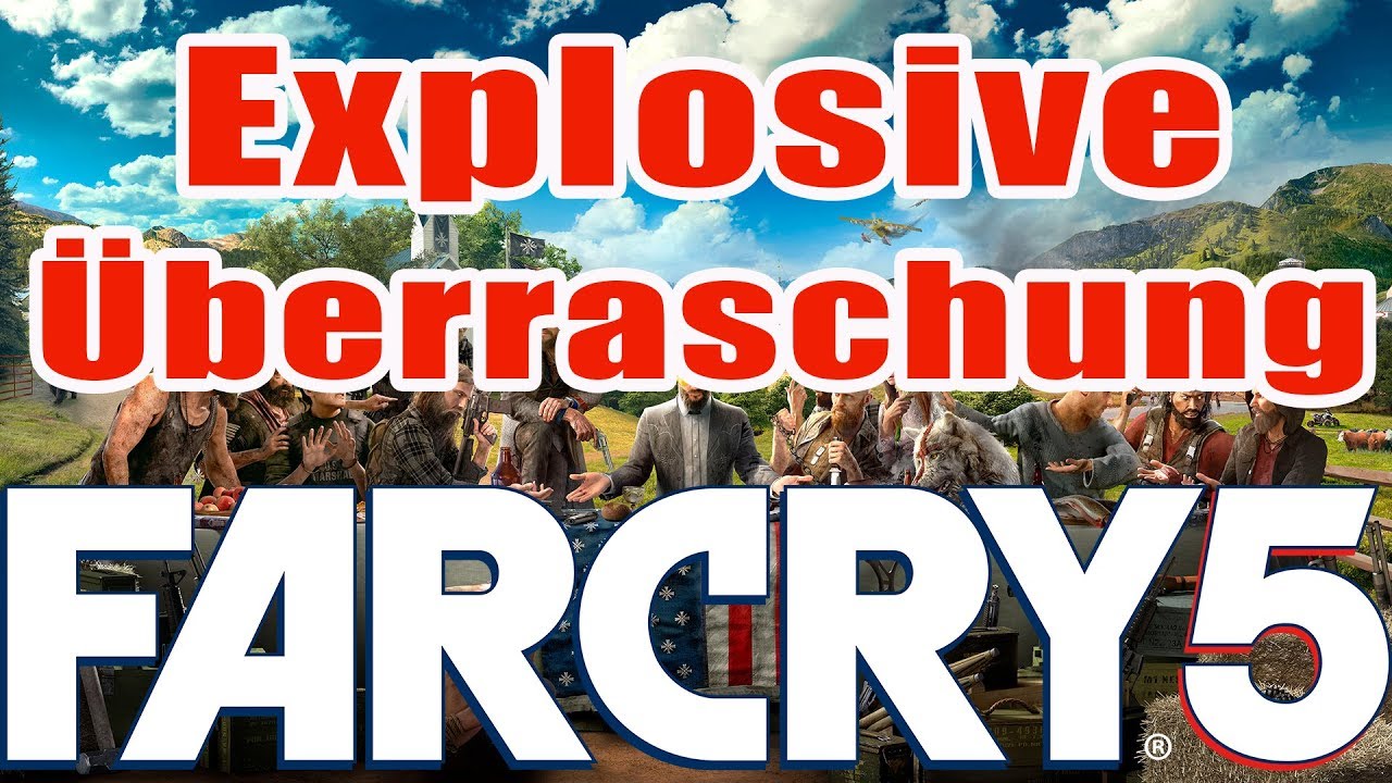 Far Cry 5 Guide: Explosive Überraschung - Explosive Surprise Trophy / Achievement Guide