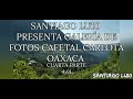 Galería de Fotos Cafetal Carlota San bartolomé ayautla Oaxaca,cuarta parte 4/4 fin de la serie.