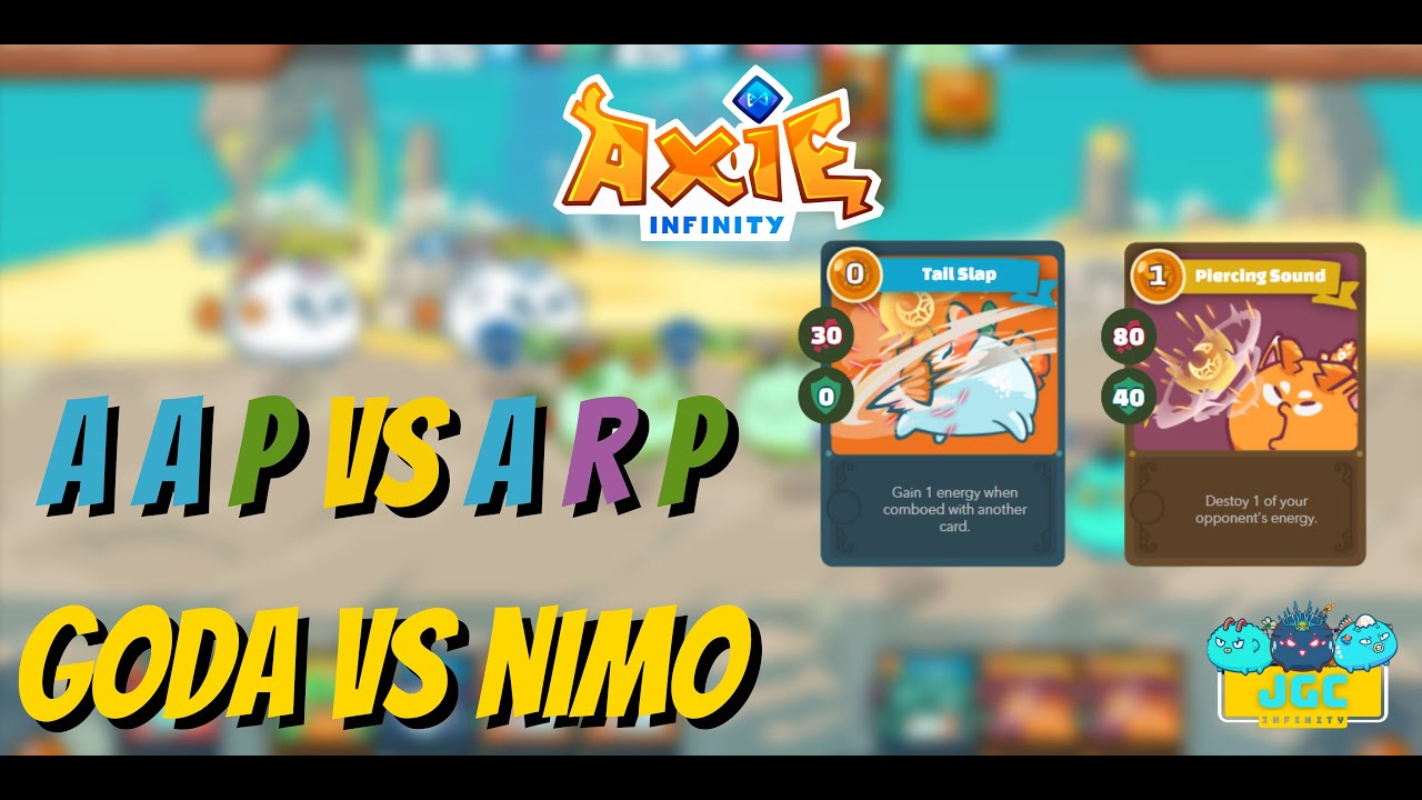 Axie Infinity - AAP vs ARP | GODA VS NIMO | Arena Gameplay