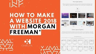 How to Make A Website 2018 | [4 Mins - With Morgan Freeman]